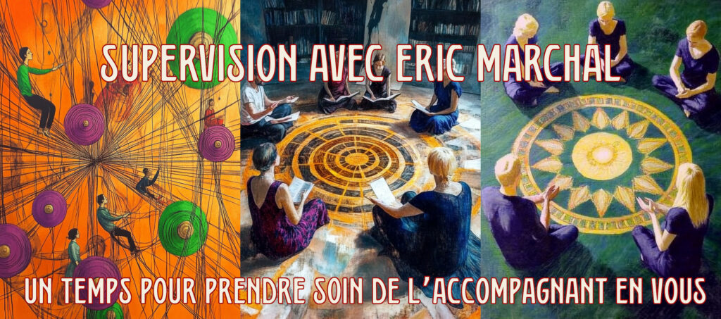 Supervision avec Eric Marchal prendre soin 02